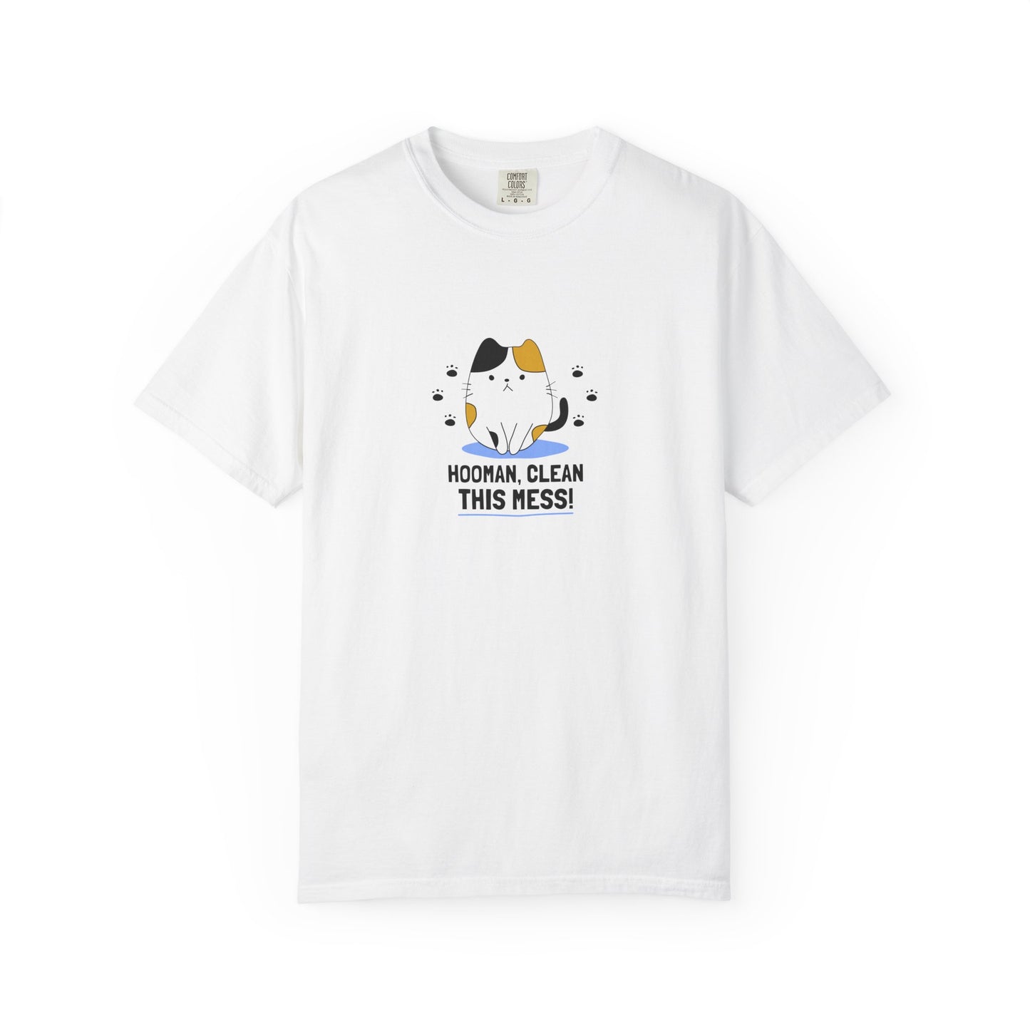 Hooman, Clean this Mess Men's/Unisex T-Shirt