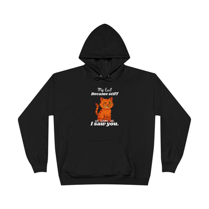 My Tail Got Stiff Funny Edgy Unisex Hoodie