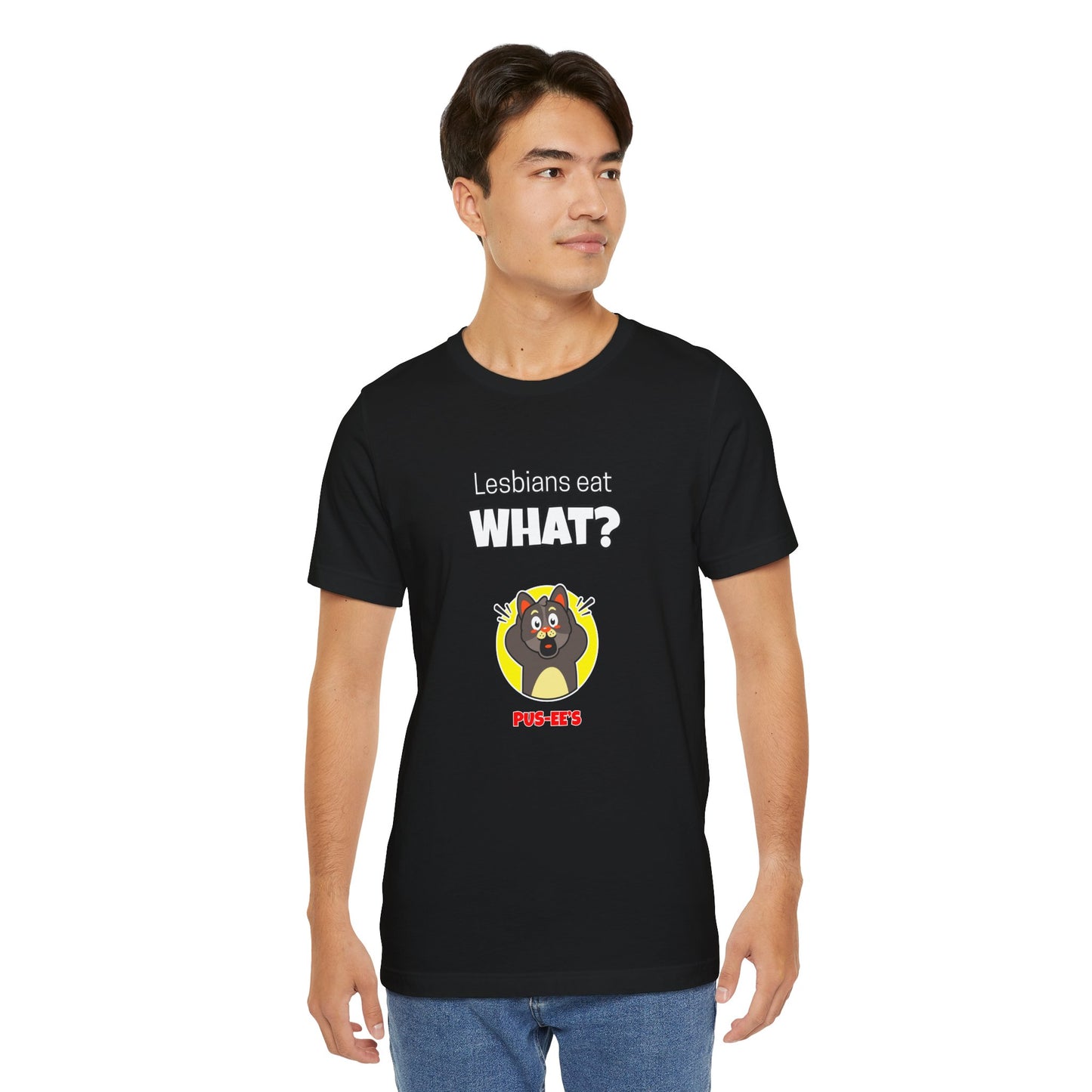 Lesbians Eat What?! Funny Men's/Unisex Shirt