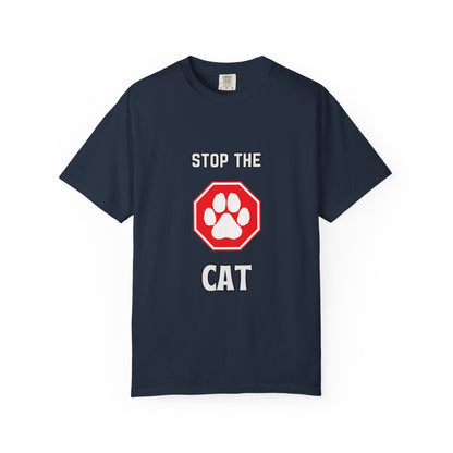 "Stop The Cat" Hilarious Cat T-Shirt
