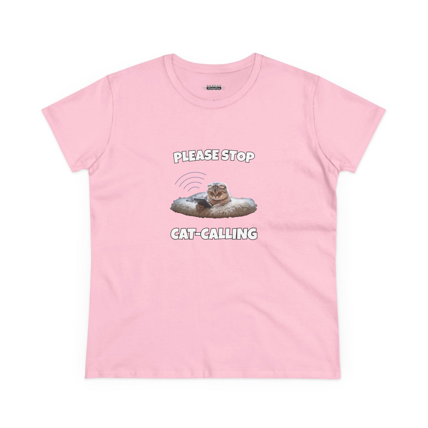 Please Stop Cat Calling Women's Shirt