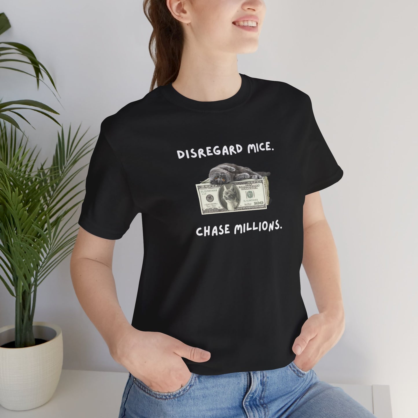 Disregard Mice & Chase Millions Funny Unisex Shirt