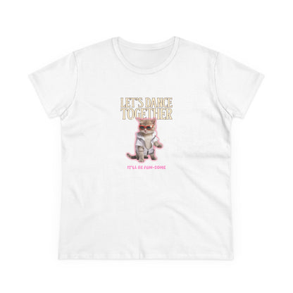 Let's Dance Together Funny Women's T-Shirt
