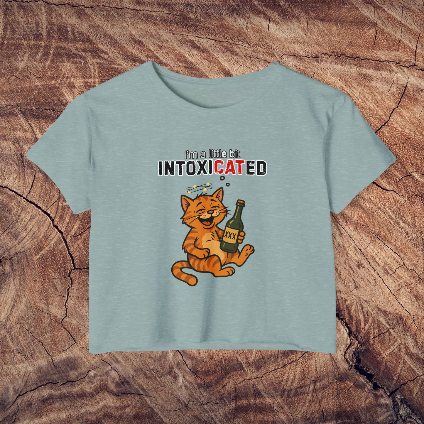 "IntoxiCATed" Crop-Top Shirt for Women