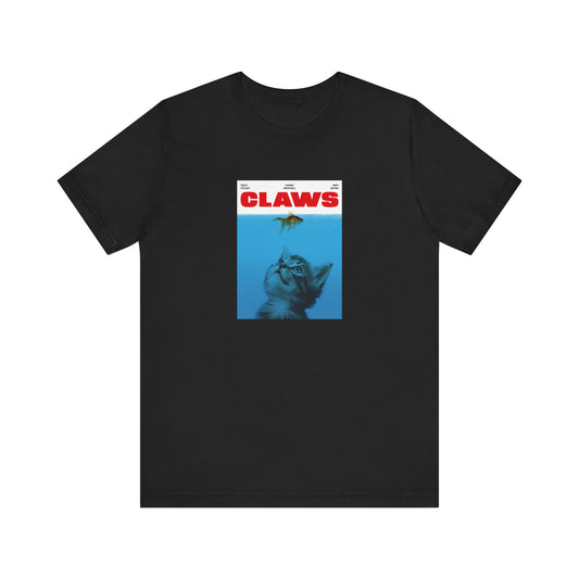 Claws (Jaws Parody) Funny Unisex Shirt