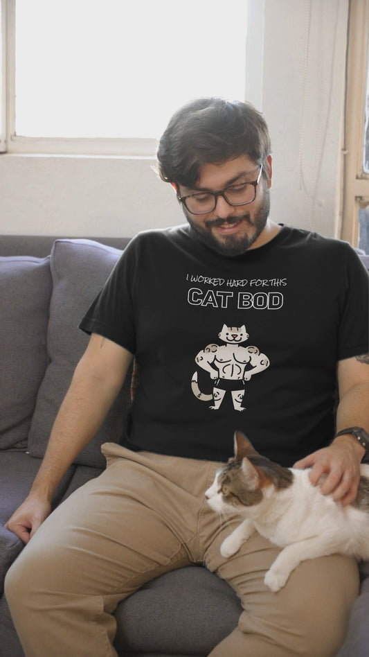 "I Worked Hard for this Cat-Bod" Funny Cat T-Shirt
