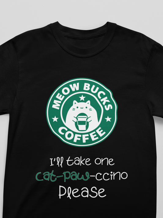 "Meowbucks Coffee" Funny Cat T-Shirt
