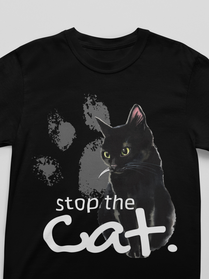 "Stop the Cat" Funny & Stylish Cat T-Shirt