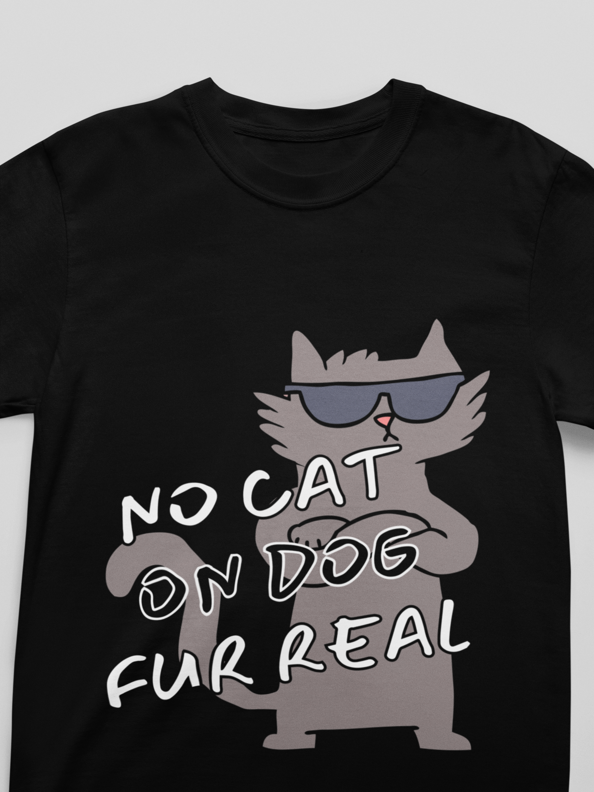 Black t-shirt with a graphic of a cat and dog and text 'No cat on dog fur real' on a white background